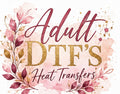 Adult DTF’s
