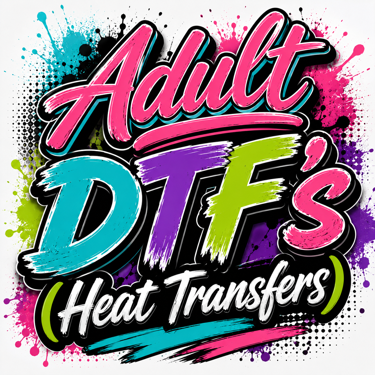 Adult DTF’s